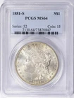 1881-S Morgan Silver Dollar PCGS MS64 San Francisco Mint
