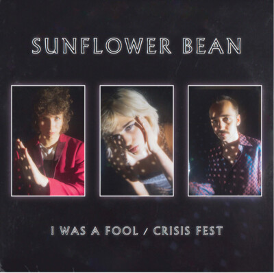 Sunflower Bean I Was a Fool / Crisis Fest 7'' Records & LPs New