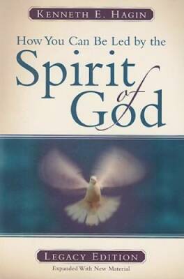 How You Can Be Led by the Spirit of God - Paperback By Kenneth E. Hagin - GOOD