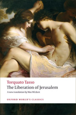 The Liberation of Jerusalem (Oxford World's Classics) - Paperback NEW Tasso, Tor