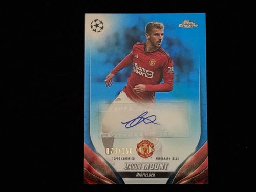 MASON MOUNT 2023-24 TOPPS CHROME UEFA CLUB  AUTO/150 #CA-MM MANCHESTER UNITED