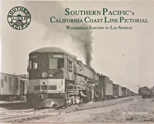 Southern Pacific's California Coast Line Pictorial Volume 40