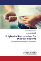 Vinod Kumar Tiwari (U. A.) | Polyherbal Formulation For Diabetic Patients | Buch