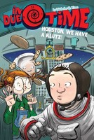 Houston, We Have A Klutz (in Due Time, Bk. 4) on sale Houston, We Have A Klutz (in Due Time, Bk. 4) on sale