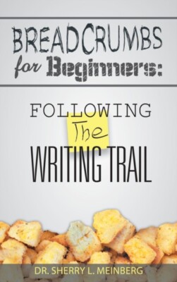 Meinberg - Breadcrumbs for Beginners  Following the Writing Trail - Ne - X555z