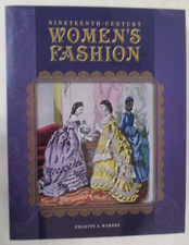 Nineteenth-Century Women's Fashion by Felicity Warnes