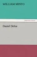 William Minto | Daniel Defoe | Taschenbuch | Englisch (2011) | 144 S.