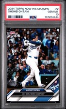 2024 TOPPS NOW LOS ANGELES DODGERS WORLD SERIES CHAMPIONS SHOHEI OHTANI PSA 10