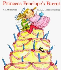 Princess Penelope's Parrot - Hardcover By Lester, Helen - GOOD