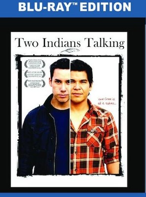 Two Indians Talking (Blu-ray) Justin Rain Nathaniel Arcand