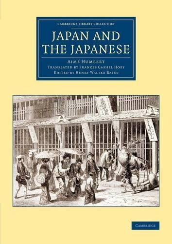 Japan and the Japanese by Aim Humbert, Frances Cashel Hoey, ... - 9781108081078
