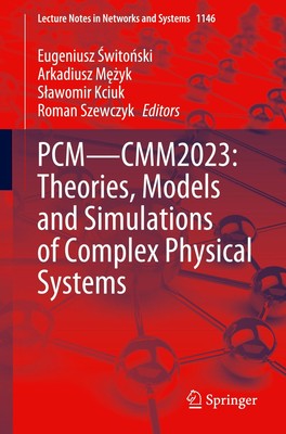 PCM-CMM2023: Theories, Models and Simulations of Complex Physical Systems | Buch