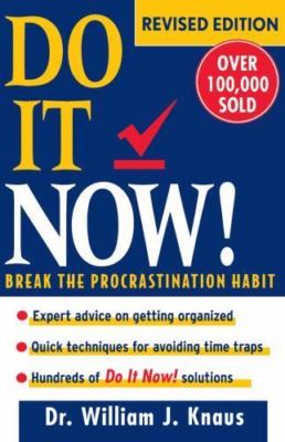 Do It Now!: Break the Procrastination Habit - Knaus, 9780471173991, paperback