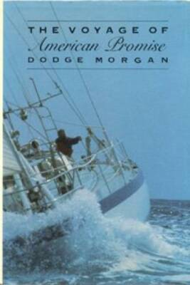 The Voyage of American Promise - Hardcover By Morgan, Dodge - VERY GOOD