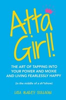 Lisa Bailey Sullivan | Atta Girl! | Taschenbuch | Englisch (2020) | Balboa Press