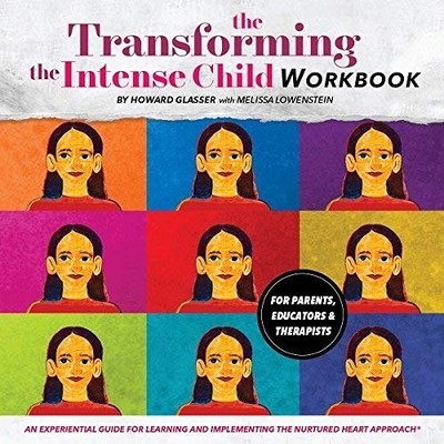 Howard Glasser Transforming the Intense Child (Taschenbuch) (US IMPORT)