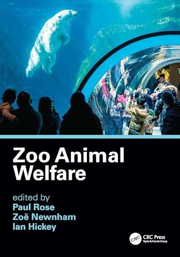 Zoo Animal Welfare by Paul Rose PAPERBACK - Image 6
