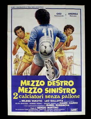 MEZZO DESTRO SINISTRO poster manifesto Andrea Roncato Gigi Sammarchi Calcio D41