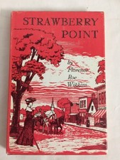 STRAWBERRY POINT By Florence Roe Wiggins Hard Cover 1967