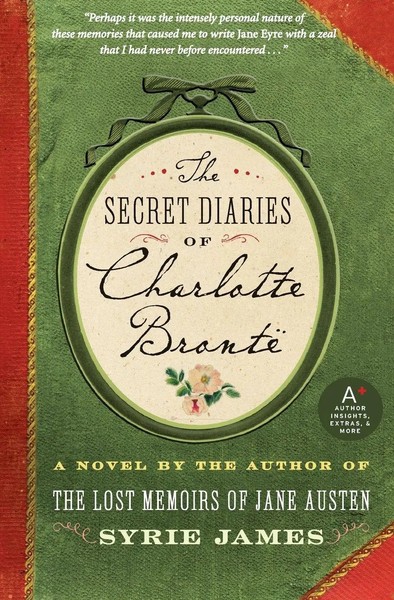 Syrie James | The Secret Diaries Of Charlotte Bronte | Taschenbuch | Englisch-image