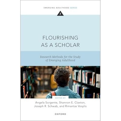Flourishing As a Scholar : Research Methods for the Stu -  NEW Shannon Claxton 2