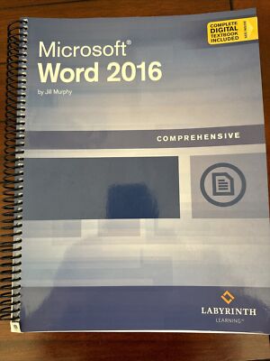 Microsoft Word 2016 By Jill Murphy Comprehensive textbook