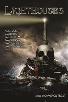 Lighthouses: An Anthology of Dark Tales By Greg Chapman - New Copy - 97815153...