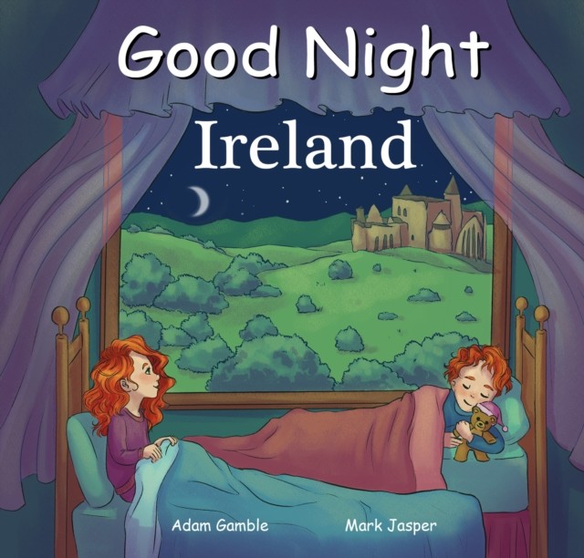 Good Night Ireland by Adam Gamble (Board book)