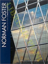 Norman Foster. L'architettura. I protaginisti