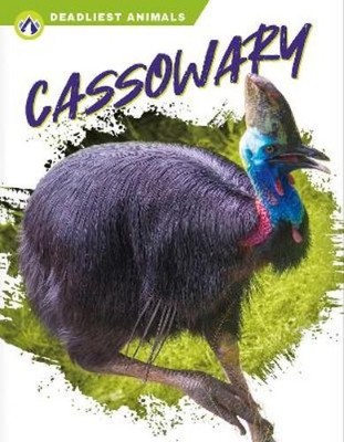 Connor Stratton Cassowary (Paperback) Deadliest Animals (UK IMPORT)