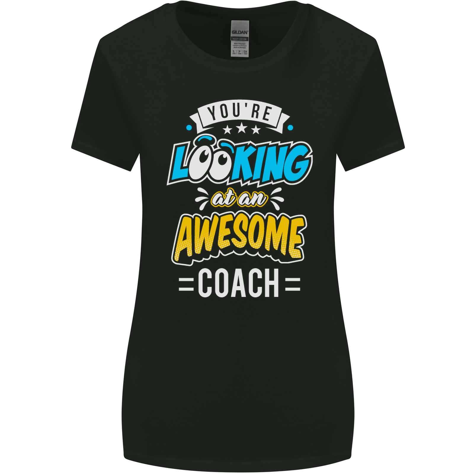Maglietta donna taglio largo Youre Looking at an Awesome Coach