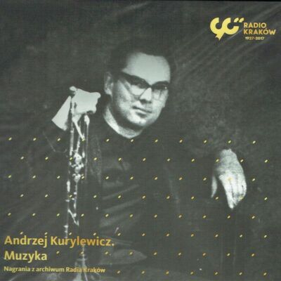 ANDRZEJ KURYLEWICZ    Archiv Radio Krakow vinyl LP Poland 2017 Polish Jazz MINT