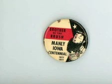 Brother Of The Brush Centennial Manley IA 1972 Button Pinback Buttons Back Pin 