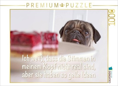 CALVENDO Puzzle Ich weiß, dass die Stimmen in meinem Kopf nicht real sind, aber