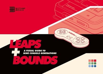 Bitmap Books Leaps + Bounds: A Visual Guide to Nine Conso (Hardback) (UK IMPORT)