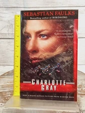Charlotte Gray by Sebastian Faulks (2000, Trade Paperback)
