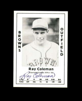 Ray Coleman Signed 1979 Diamond Greats St.Louis Browns Autograph | eBay