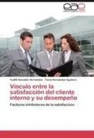 Yudith Salvador HernáNdez (U. A.) | VíNculo Entre La SatisfaccióN Del Cliente...