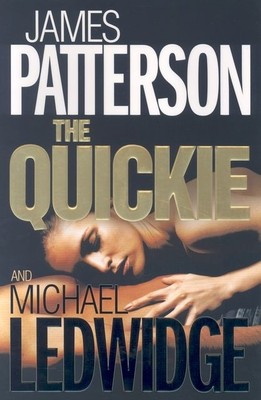 The Quickie, James Patterson, Michael Ledwidge