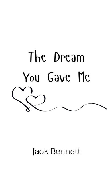 Jack Bennett | The Dream You Gave Me | Taschenbuch | Englisch (2024)-image