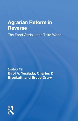 Agrarian Reform In Reverse - 9780367163617