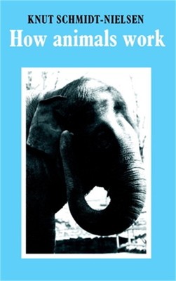 How Animals Work (Paperback or Softback)
