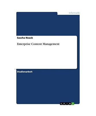 Enterprise Content Management, Sascha Noack