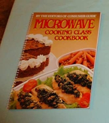 Microwave Cooking Class Cookbook