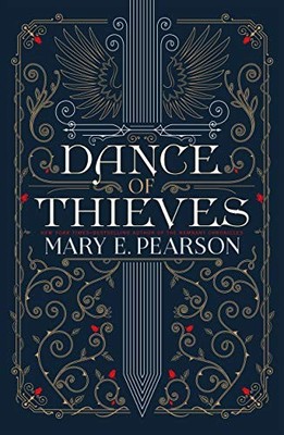 Dance of Thieves: Dance of Thieves 1,Mary E. Pearson