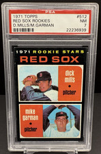 1971 Topps Red Sox Rookie Stars Dick Mills Mike Garman PSA 7 NM RC #512     cc23