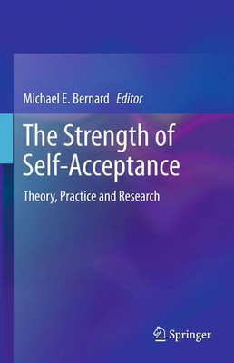 Michael E. Bernard | The Strength of Self-Acceptance | Taschenbuch | Englisch