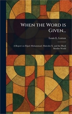 When the Word is Given... (Hardback or Cased Book)