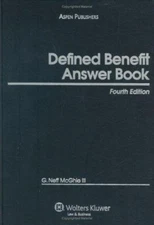 Defined Benefit Answer Book Hardcover G. Neff McGhie