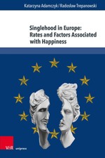 Singlehood in Europe: Rates and Factors Assoc...